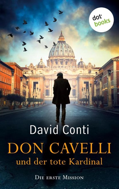 Don Cavelli und der tote Kardinal, David Conti - Paperback - 9783961485512
