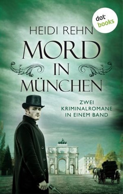 Mord in München, Heidi Rehn - Ebook - 9783961487073