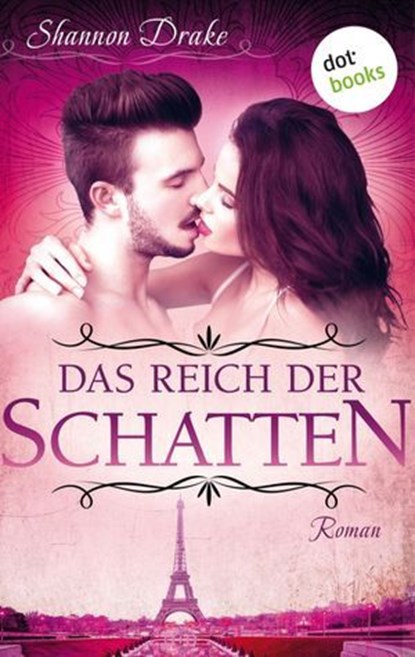 Das Reich der Schatten: Midnight Kiss - Band 4, Shannon Drake - Ebook - 9783961487530