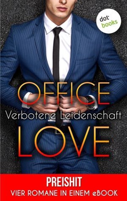 Office Love - Verbotene Leidenschaft, Lola Lindberg - Ebook - 9783961488278