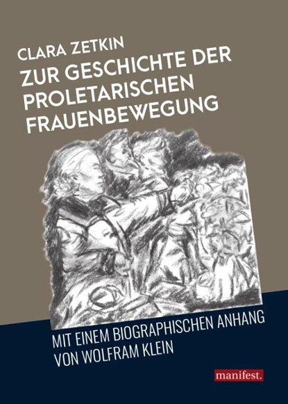 Zur Geschichte der proletarischen Frauenbewegung, Clara Zetkin - Paperback - 9783961560271