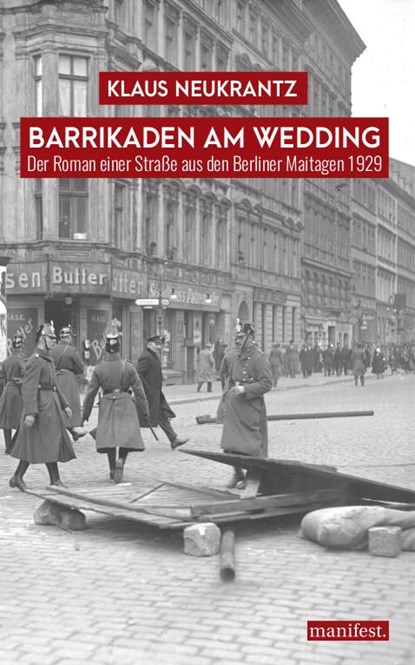 Barrikaden am Wedding, Klaus Neukrantz - Paperback - 9783961560691