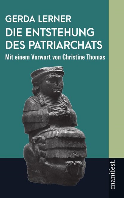 Die Entstehung des Patriarchats, Gerda Lerner - Paperback - 9783961561247
