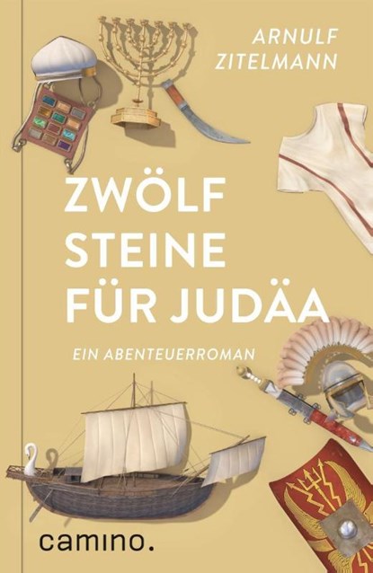 Zwölf Steine für Judäa, Arnulf Zitelmann - Paperback - 9783961571871