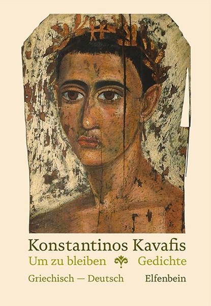 Um zu bleiben, Konstantinos Kavafis - Paperback - 9783961600953