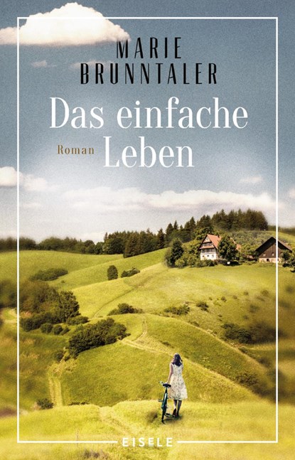 Das einfache Leben, Marie Brunntaler - Paperback - 9783961610723