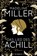 Das Lied des Achill, Madeline Miller - Paperback - 9783961610822