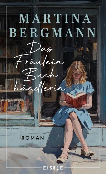 Das Fräulein Buchhändlerin, Martina Bergmann - Gebonden - 9783961610914