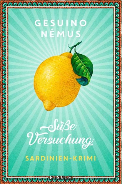 Süße Versuchung, Gesuino Némus - Paperback - 9783961611324