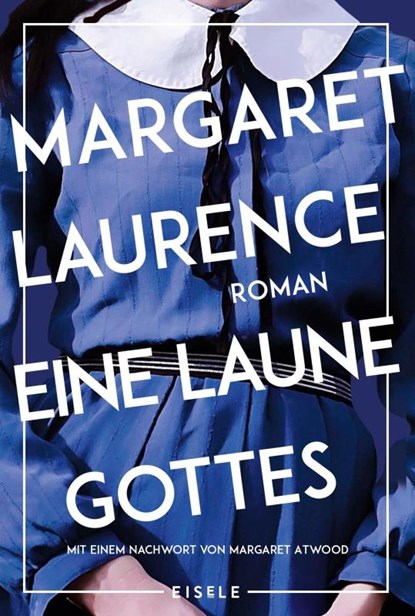 Eine Laune Gottes, Margaret Laurence - Paperback - 9783961611591