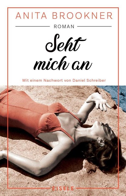 Seht mich an, Anita Brookner - Paperback - 9783961612567