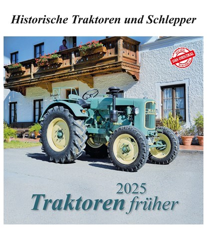 Traktoren früher 2025, niet bekend - Paperback - 9783961666546