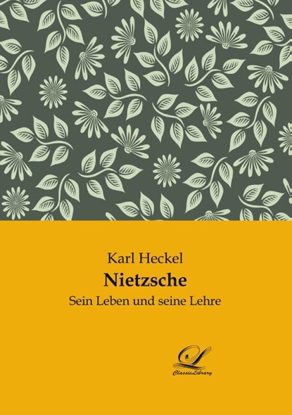 Nietzsche, Karl Heckel - Paperback - 9783961671793