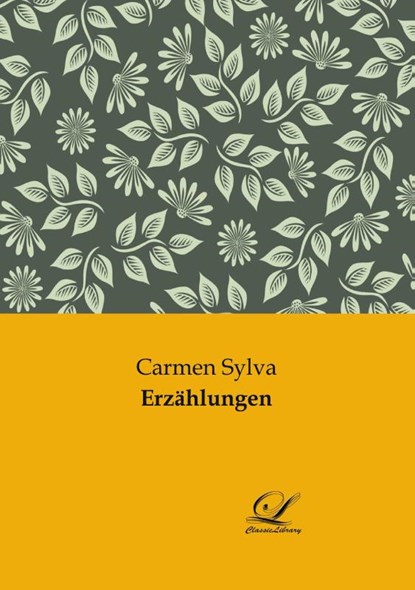 Erzählungen, Carmen Sylva - Paperback - 9783961672530