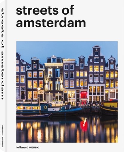 Streets of Amsterdam, Mendo - Gebonden Gebonden - 9783961711468