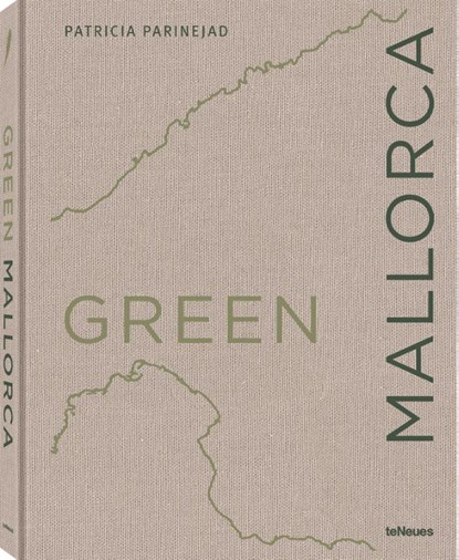 Green Mallorca, PARINEJAD,  Patricia - Gebonden - 9783961713929