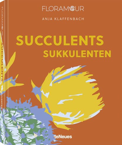 Succulents, KLAFFENBACH,  Anja - Gebonden - 9783961714933
