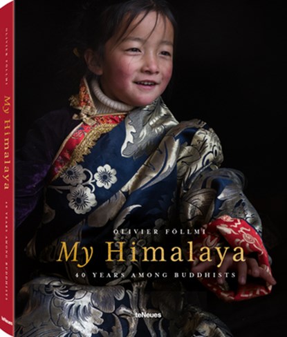 My Himalaya: 4 Years Among Buddhists, Olivier Föllmi - Gebonden - 9783961715145