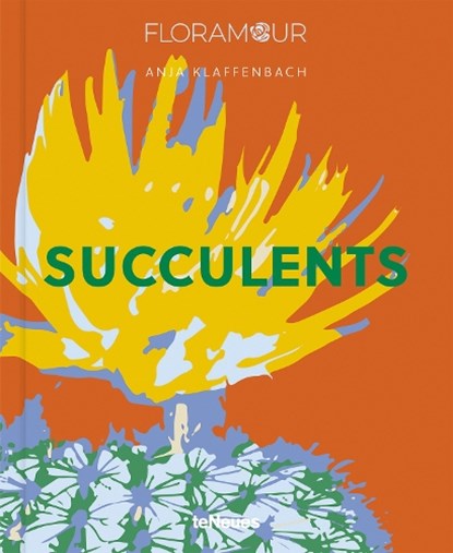 Succulents, KLAFFENBACH,  Anja - Gebonden - 9783961715466