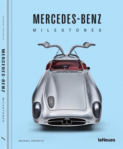 Mercedes-Benz Milestones, Michael Kockritz - Gebonden - 9783961715596