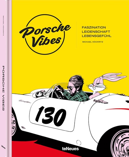 Porsche Vibes, Michael Köckritz - Gebonden - 9783961715817