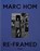 Re-Framed, Marc Hom - Gebonden - 9783961716180