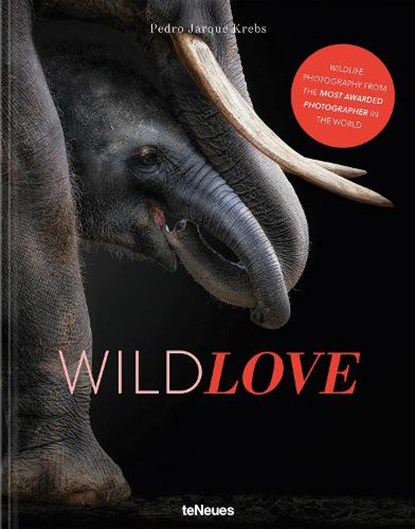 WildLOVE, Pedro Jarque Krebs - Gebonden - 9783961716203