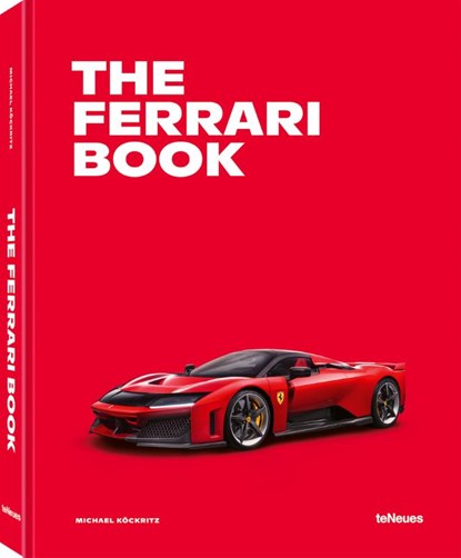 The Ferrari Book, Michael Köckritz - Gebonden - 9783961716760
