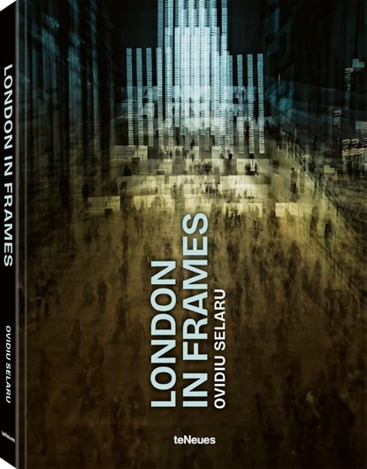London in Frames, Ovidiu Selaru - Gebonden - 9783961717385