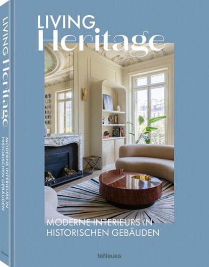 Living Heritage, Teneues - Gebonden - 9783961717682