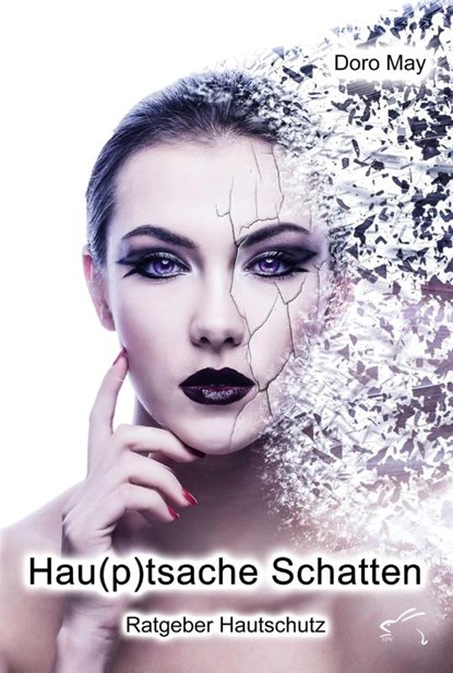 Hautsache Schatten, Doro May - Paperback - 9783961741403