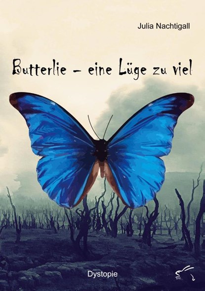 Butterlie - eine Lüge zu viel, Julia Nachtigall - Paperback - 9783961741434