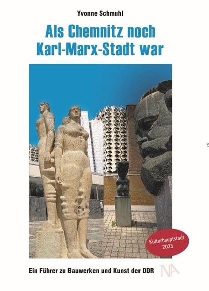 Als Chemnitz noch Karl-Marx-Stadt war, Yvonne Schmuhl - Paperback - 9783961762965