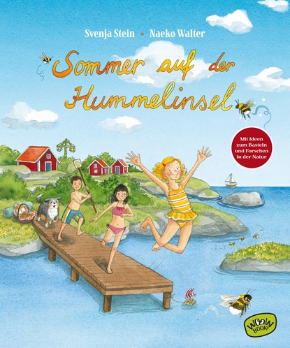 Sommer auf der Hummelinsel, Svenja Stein - Gebonden - 9783961770212