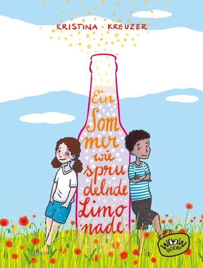 Ein Sommer wie sprudelnde Limonade, Kristina Kreuzer - Gebonden - 9783961770267