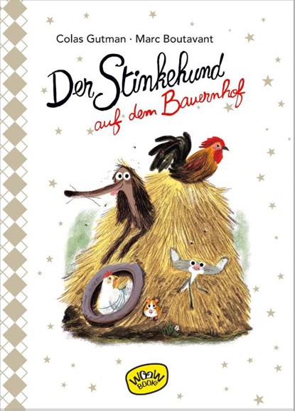 Der Stinkehund auf dem Bauernhof (Bd.5), Colas Gutman - Gebonden - 9783961770366