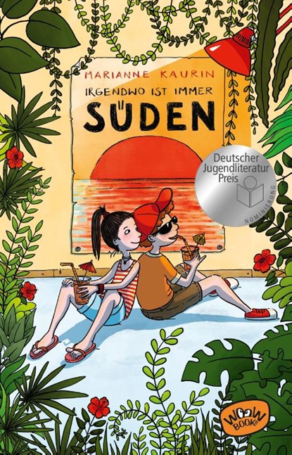 Irgendwo ist immer Süden, Marianne Kaurin - Gebonden - 9783961770502