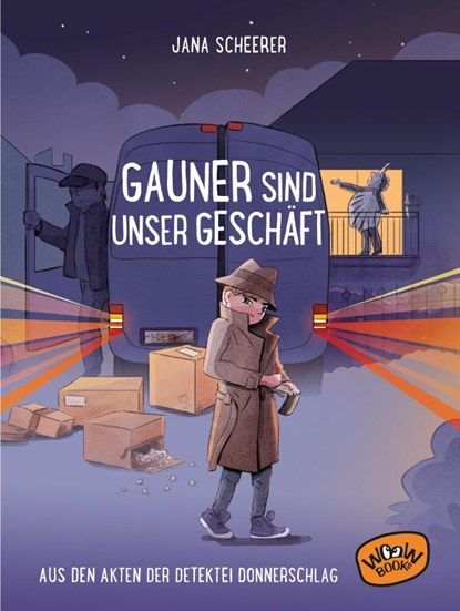 Gauner sind unser Geschäft, Jana Scheerer - Gebonden - 9783961770748
