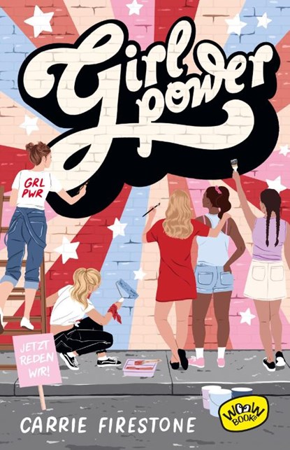 Girl Power!, Carrie Firestone - Gebonden - 9783961770816