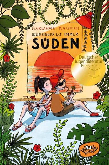 Irgendwo ist immer Süden, Marianne Kaurin - Paperback - 9783961771035