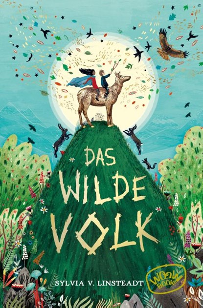 Das Wilde Volk, Sylvia V. Linsteadt - Paperback - 9783961771158