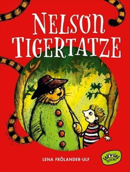 Nelson Tigertatze, Lena Frölander-Ulf - Ebook - 9783961775798
