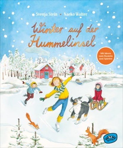 Winter auf der Hummelinsel, Svenja Stein - Ebook - 9783961775804
