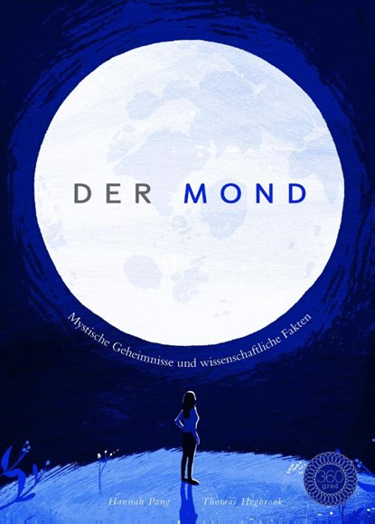 Der Mond, Hannah Pang - Gebonden - 9783961850105