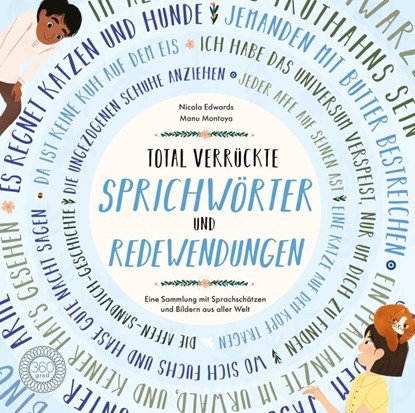 Total verrückte SPRICHWÖRTER und REDEWENDUNGEN, Nicola Edwards - Gebonden - 9783961850396