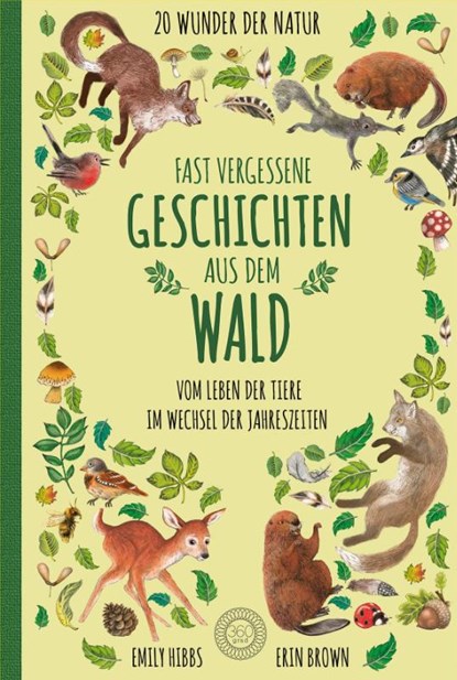 Fast vergessene Geschichten aus dem Wald, Emily Hibbs - Gebonden - 9783961850419
