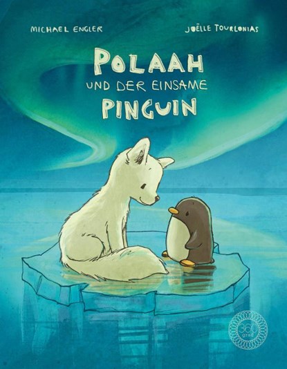 POLAAH und der einsame PINGUIN, Michael Engler - Gebonden - 9783961855377