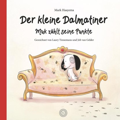 Der kleine Dalmatiner, Mark Haayema - Gebonden - 9783961855711