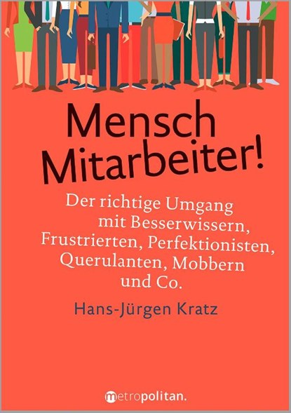Mensch Mitarbeiter!, Hans-Jürgen Kratz - Gebonden - 9783961860593