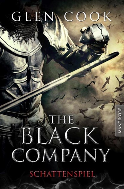 The Black Company 4 - Schattenspiel, Glen Cook - Paperback - 9783961881284